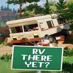 RV There Yet